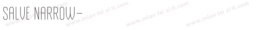 Salve Narrow字体转换